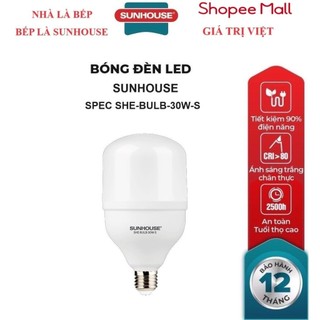 Bóng đèn led bulb sunhouse spec she-bulb-30w-s