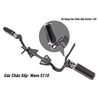 Gác chân trước gập gù kiểu excitrer 150 chống công vênh gắn wave s110, rsx 110, blade 110, wave a 110