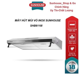 Máy hút mùi Sunhouse SHB6118I_Hàng chính hãng