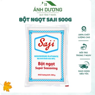Bột ngọt saji 500g