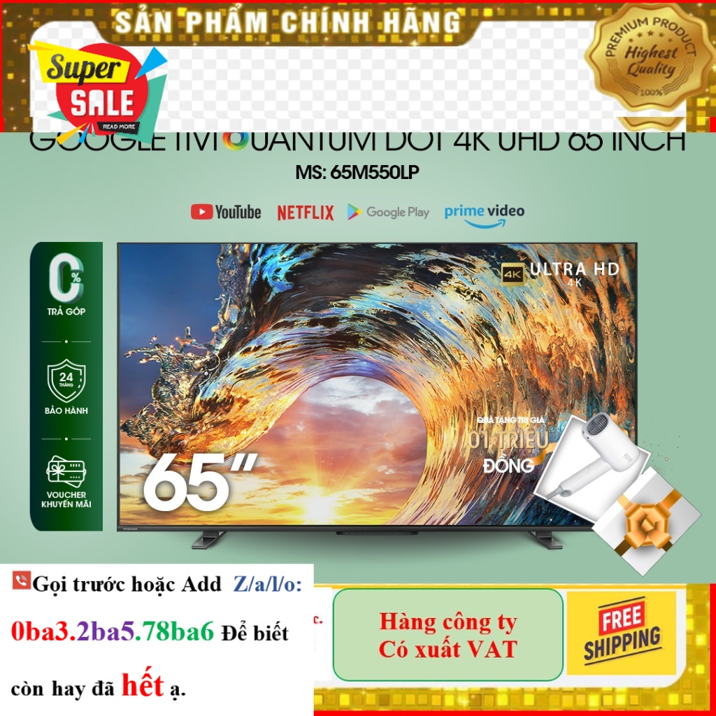 Hãng> [CHÍNH HÃNG] Google Tivi QLED TOSHIBA 65 inch 65M550LP, Smart TV Màn Hình Quantum Dot 4K UHD -