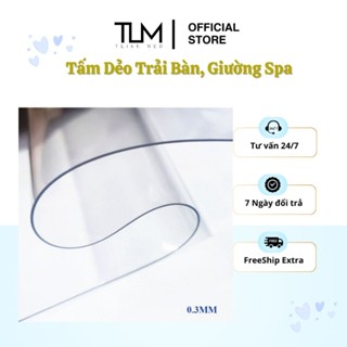Tấm trải bàn, giường spa bằng nhựa PVC dẻo không thấm nước trong suốt Chống dầu