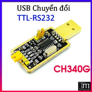 USB Chuyển Đổi Tín Hiệu TTL - RS232 Uart CH340G Tốc Độ Cao