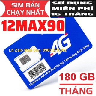 Sim trọn gói 16 tháng - Sim 4G mobi 12MAX90 có 6GB/ngày tốc độ cao truy cập không giới hạn data