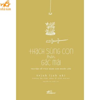 Sách - Thạch sùng con trên gác mái - bìa mềm