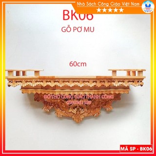Bộ kệ bàn thờ thiên chúa 60cm gỗ pơmu cho tượng 40cm - bàn thờ công giáo đẹp bk06