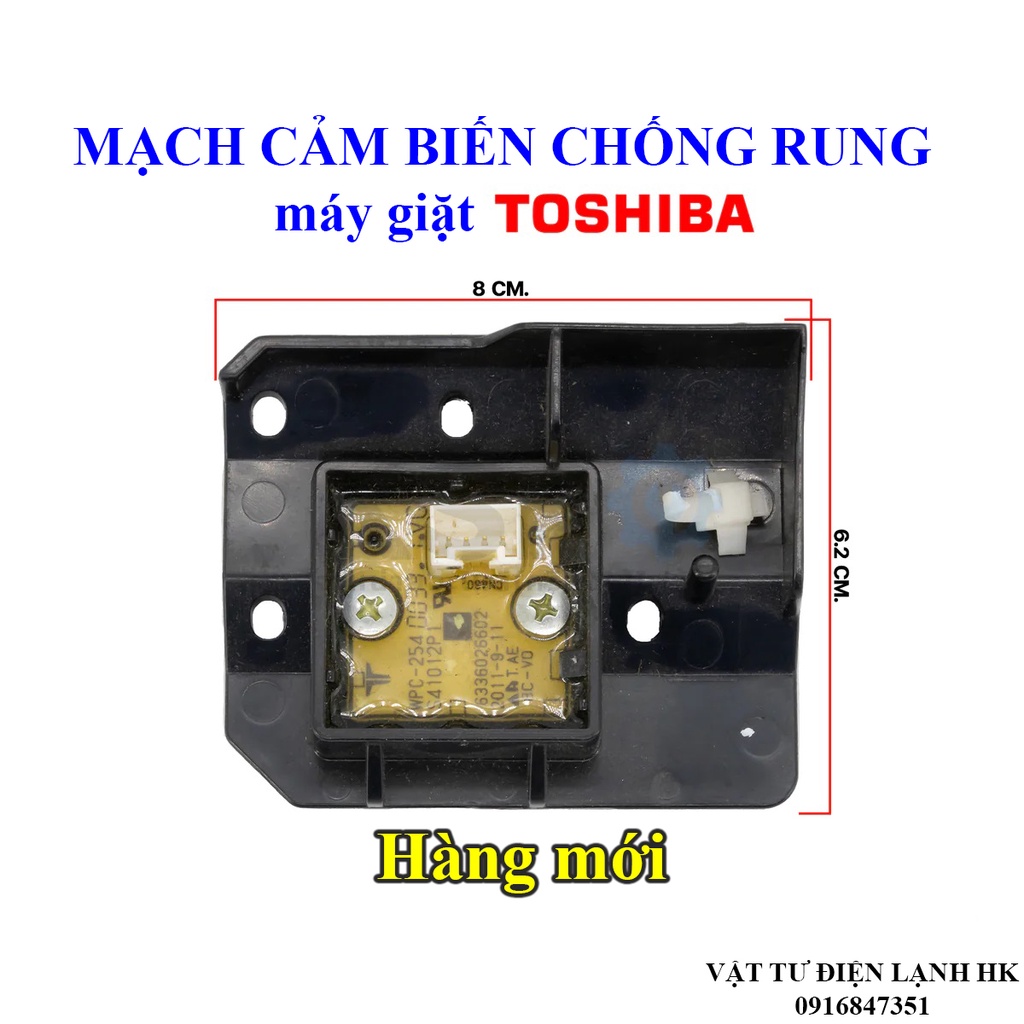Mạch cảm biến chống rung máy giặt Toshiba, vỉ bo chống rung mg Tô board hàng Xịn