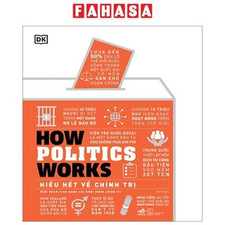 Sách how politics works - hiểu hết về chính trị