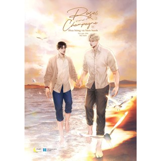 Sách Roses And Champagne - Hoa Hồng Và Sâm Banh Tập 2 - Skybooks - Bản Quyền