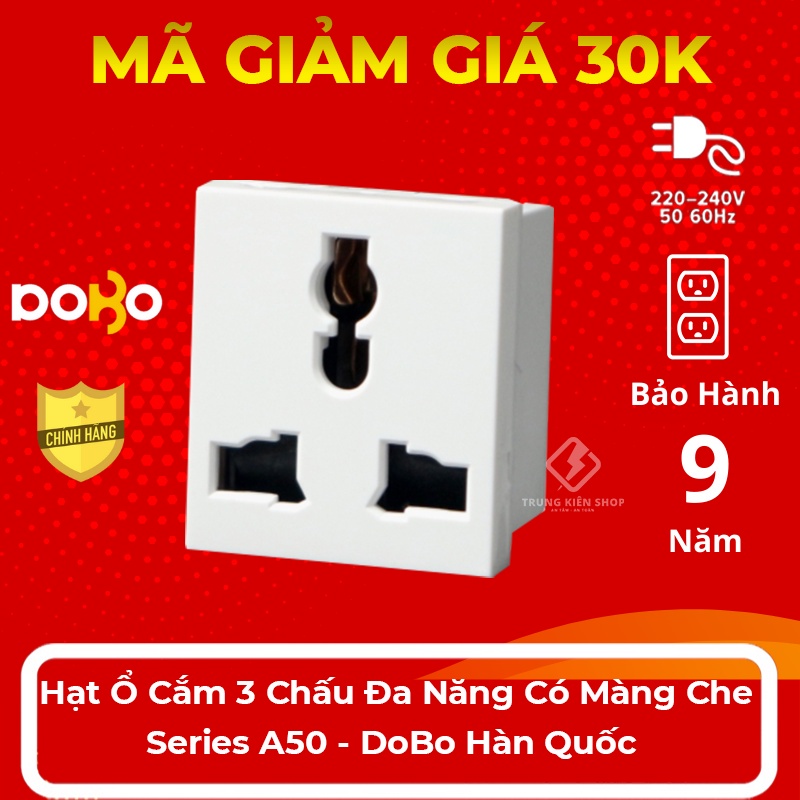 Hạt ổ cắm 3 chấu đa năng có màng che 16A - Hạt Ổ Cắm Dòng A50 DoBo Hàn Quốc nhập khẩu cao cấp
