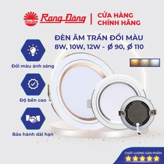 Đèn led âm trần đổi màu rạng đông, mắt trâu downlight, 8w,10w,12w, lỗ trần 90, 110 model: at20 đm