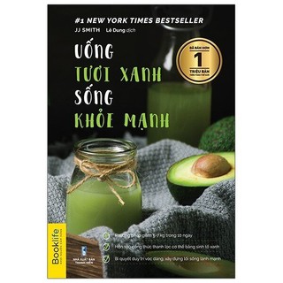 Sách - uống tươi xanh, sống khỏe mạnh
