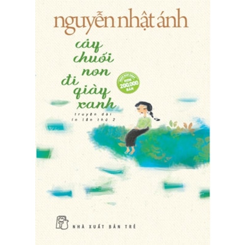 Sách-Cây chuối non đi giày xanh (Bìa Mềm)