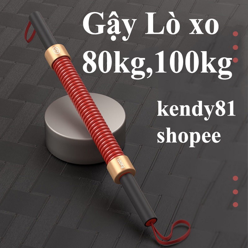 Gậy Bẻ Tập Cơ Tay Gậy Lò Xo Lực 80kg,100kgTặng ô tô