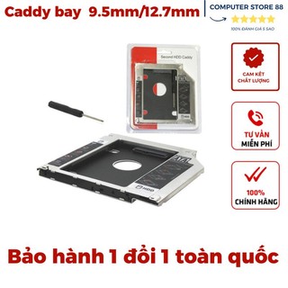 Caddy bay ổ cứng laptop chuẩn sata 9.5mm ,12.7mm