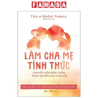 Sách làm cha mẹ tỉnh thức