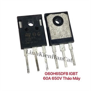 G60h65dfb igbt 60a 650v tháo máy