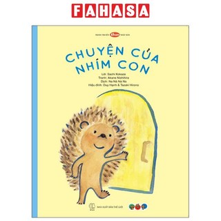 Sách ehon nhật bản - chuyện của nhím con