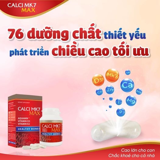 Canxi MK7 Max - Giúp Xương Chắc Khỏe, Hỗ Trợ Phát Triển Chiều Cao Cho Trẻ