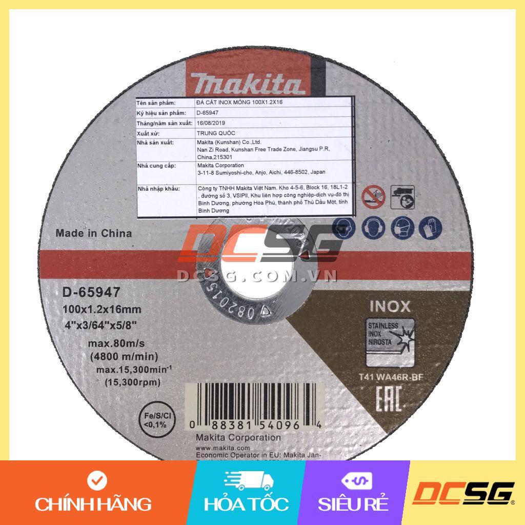 Đá cắt mỏng cho Inox 100x1.2x16mm Makita D-65947 | DCSG