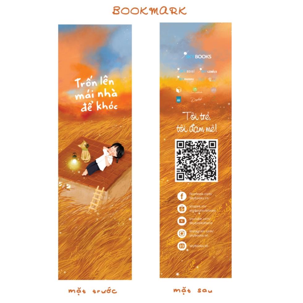 Sách - Trốn Lên Mái Nhà Để Khóc - Tác giả	Lam  - Tặng Bookmark