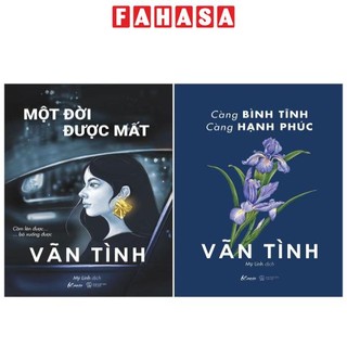 Combo sách một đời được mất + càng bình tĩnh càng hạnh phúc