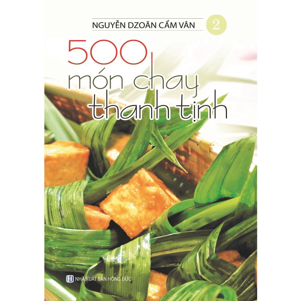 Sách 500 Món Chay Thanh Tịnh Tập 2 (AL)