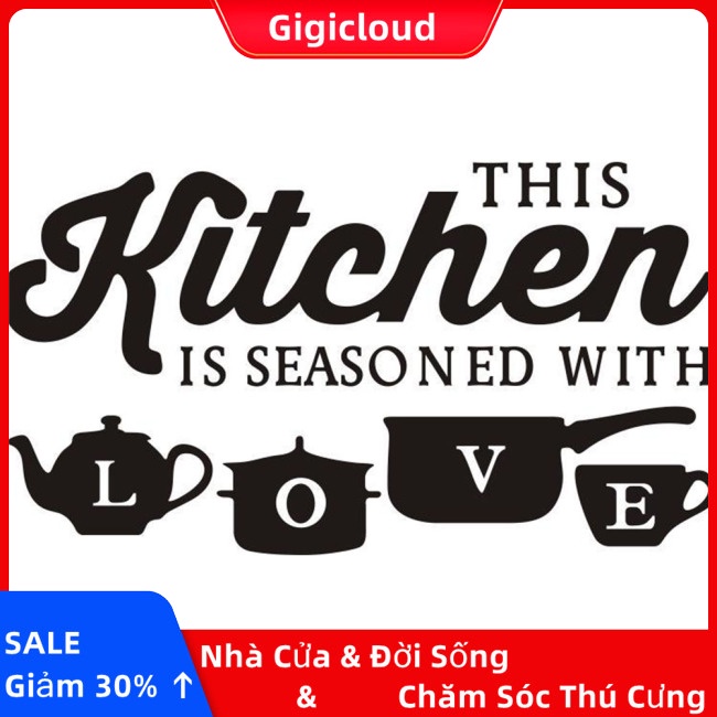 Gigicloud sticker Dán Tường Bằng pvc In Chữ kitchen love Cá Tính Có Thể Tháo Gỡ Cho Nhà Bếp