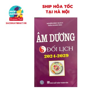 Sách - âm dương đối lịch 2024 - 2029