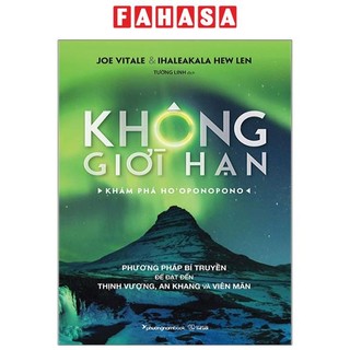 Sách Không Giới Hạn - Khám Phá Ho'Oponopono