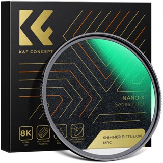 K & F Concept Shimmer Diffusion 1 Bộ Lọc Kính Quang Học Hiệu Ứng Glimmer Cho Ống Kính Máy Ảnh Nano-X Series 49mm-82mm