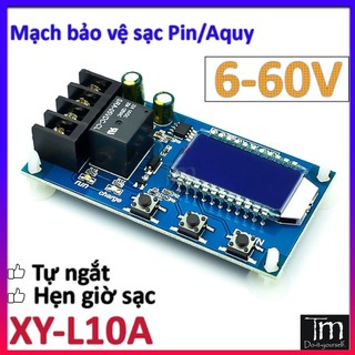 Mạch Sạc Ắc Quy Tự Ngắt Bảo Vệ Quá Tải Hẹn Giờ Sạc 6-60VDC (XY-L10A)