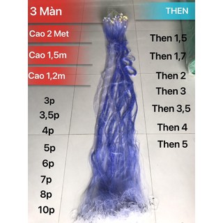 Lưới đánh cá 3 màn thái lan dạo cao 2m, 1,5m, 1,2m => tay dài 45/50 met