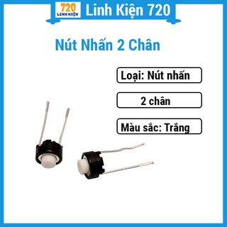 Nút nhấn 2 chân cắm, dạng nhấn nhả