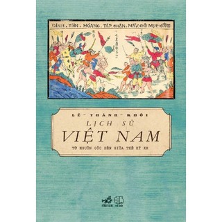 Sách - lịch sử việt nam từ nguồn gốc đến giữa thế kỷ xx