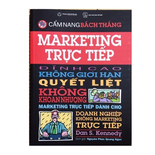 Sách - Cẩm nang bách thắng Marketing trực tiếp đỉnh cao không giới hạn quyết liệt Không khoan nhượng - Thiên Minh Books