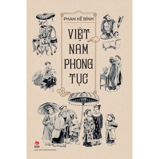 Sách Việt Nam Phong Tục (Tái Bản 2023)