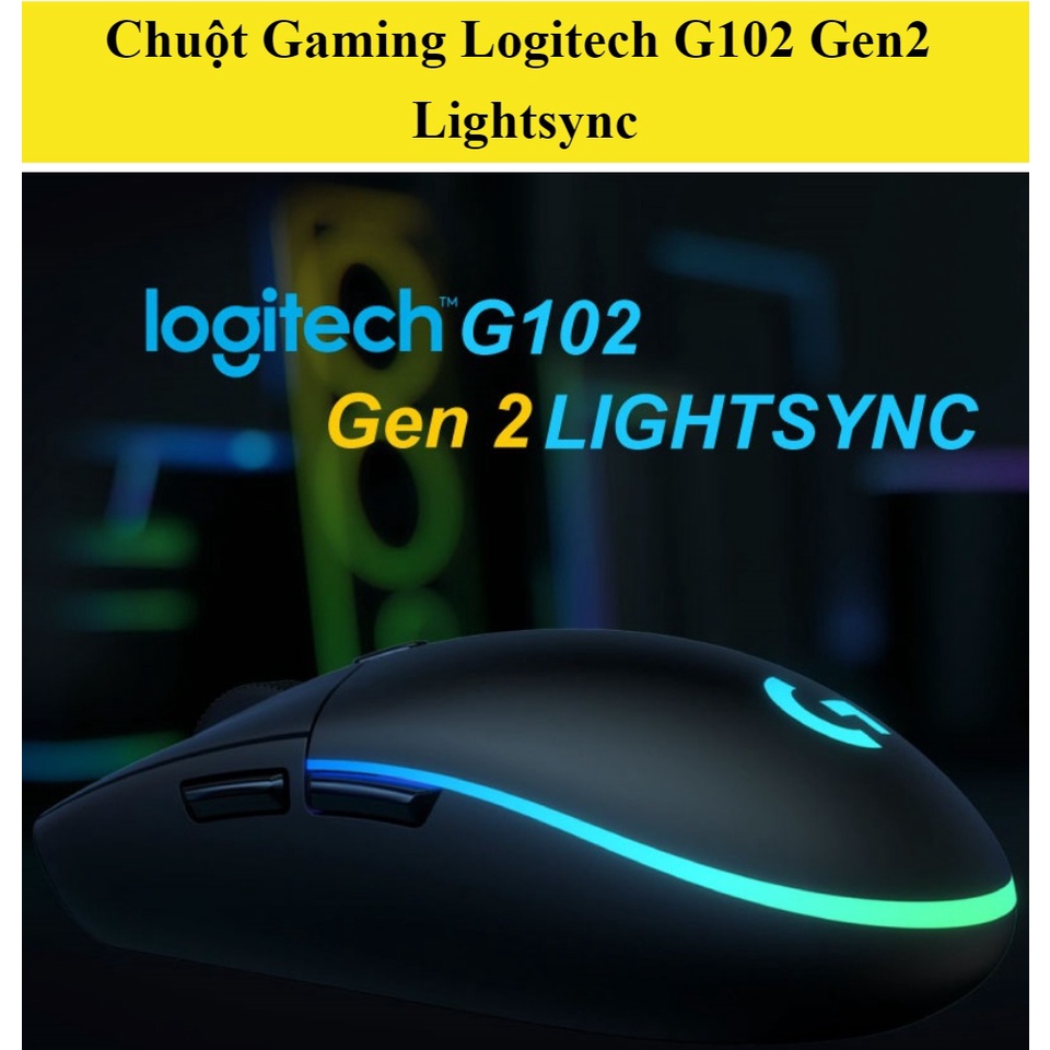 Chuột chơi game Logitech G102 Gen2 Black  Gaming  bảo hành toàn