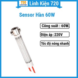 Sensor hàn 60W - ruột thay thế cho mỏ hàn ổn định, tốc độ nóng nhanh