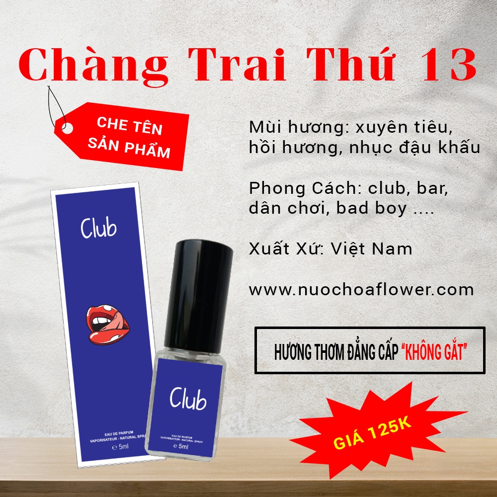 Nước hoa vùng kín nam Club “Chàng Trai Thứ 13”