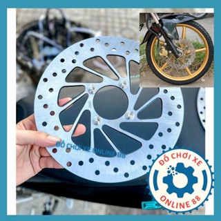 Đĩa trước size 245/260/267mm, 4 lỗ thông dụng cho Ex 150,Sirius, Jupiter,Wave vario, Ab....Lên mâm đồ chơi xe