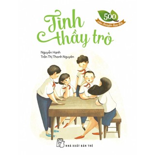 Sách-500 câu chuyện đạo đức-tình thầy trò