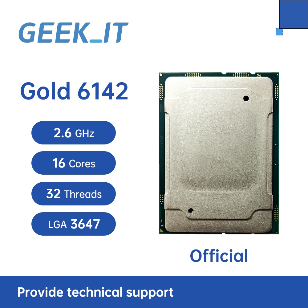 Xeon Gold 6142 SR3AY 2.6GHz 16 lõi 32 dây 22MB 150W LGA3647 C621