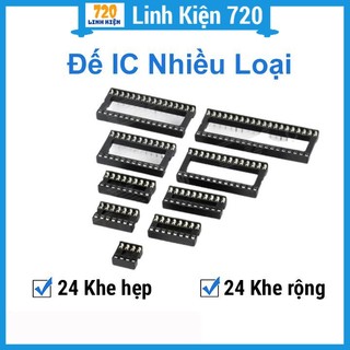 Đế ic đủ loại 6p/8p/14p/16p/18p/20p/24p/28p/32p/40p chân cắm