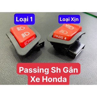 Công Tắc Passing Sh Nút ĐỎ Loại Xịn và Thường Gắn Dòng Xe Honda