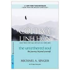 Cởi trói linh hồn 2000 - michael a. singer new 100% hcm.po