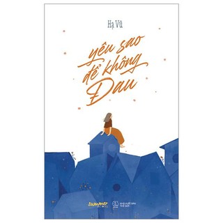 Sách yêu sao để không đau
