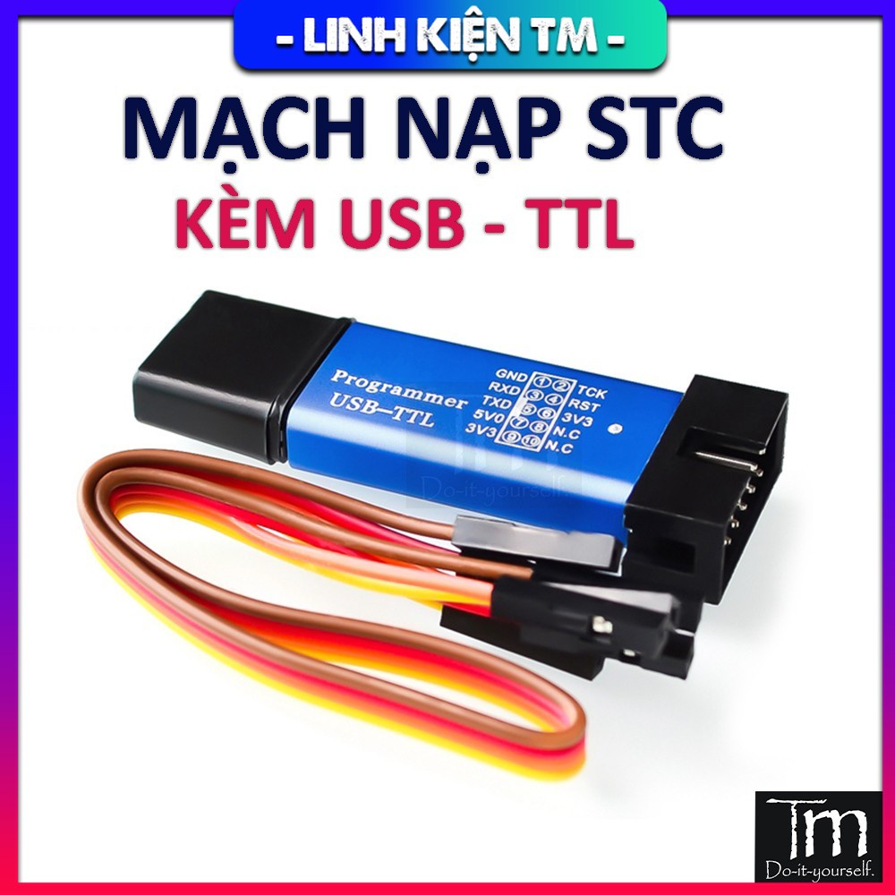 Mạch Nạp STC & Chuyển Đổi USB - TTL