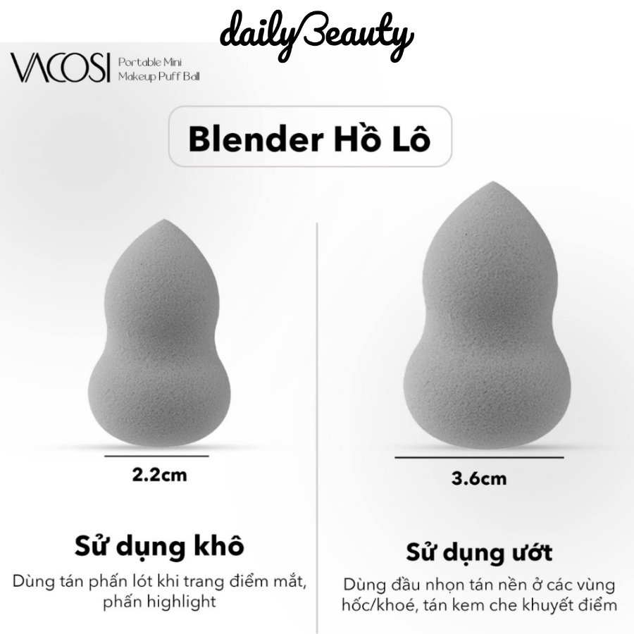 Set 3 bông Mini Blender: Giọt nước + Khối + Hồ lô xám - VACOSI CLASSIC Mini Makeup Puff Ball Daily Beauty Official