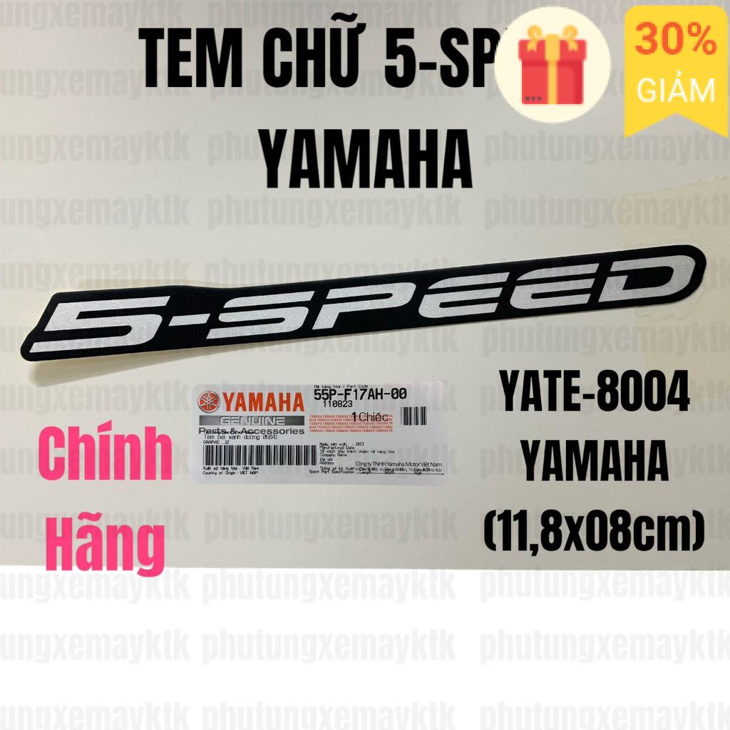 [Chính hãng Yamaha]YATE-8004-Tem dán chữ 5-SPEED(11,8x0,8cm)